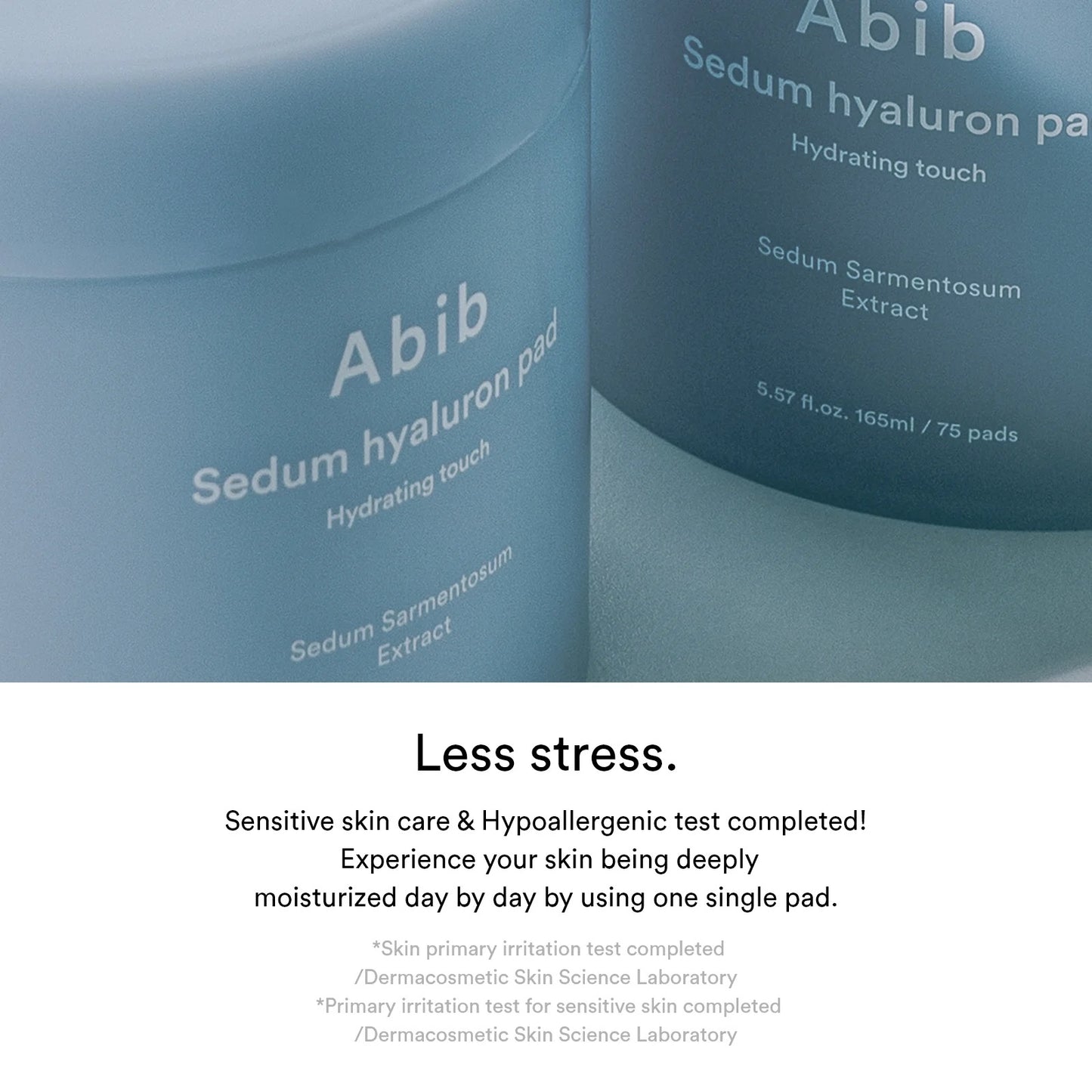 Abib Sedum hyaluron pad Hydrating touch - 165ml. 75 pads